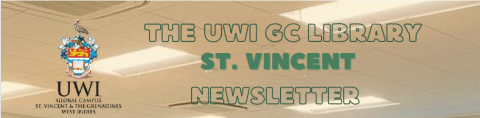The UWI GC Library St Vincent Newsletter