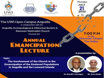 The UWI Open Campus, Anguilla Emancipation Lecture 2022 to Explore the Church’s Involvement In Emancipation On Anguilla and The Leeward Islands